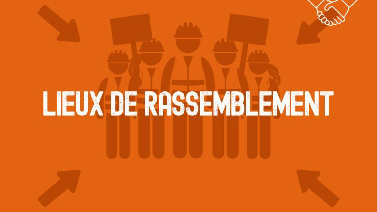 Grève dans le résidentiel - Lieux de rassemblement