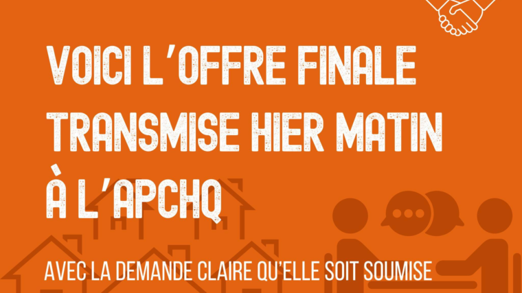 Offre finale à l'APCHQ par l'Alliance syndicale