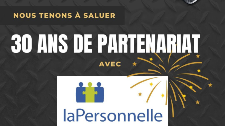 30 ans de partenariat avec La Personnelle
