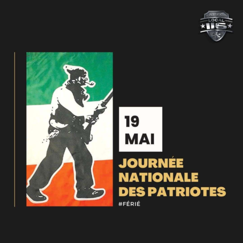 Aujourd'hui, pour la Journée Nationale des Patriotes, c'est férié dans la construction. Si vous devez travailler, faites le selon les conditions prévues aux conventions collectives.