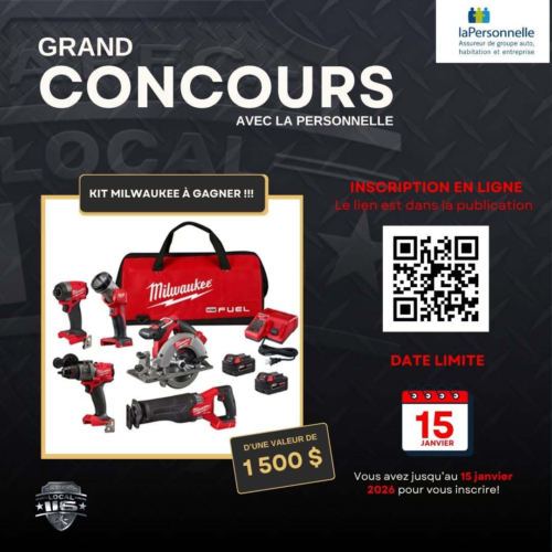 Le GRAND CONCOURS avec La Personnelle se poursuit!Inscrivez-vous en ligne dès maintenant! =>https://bit.ly/4nBoSwHJusqu'au 15 janvier, courez la chance de gagner un superbe kit d'outils Millwaukee en partenariat avec notre assureur groupe La Personnelle! Partagez en grand nombre! Le concours est exclusif aux membres du Local 116.